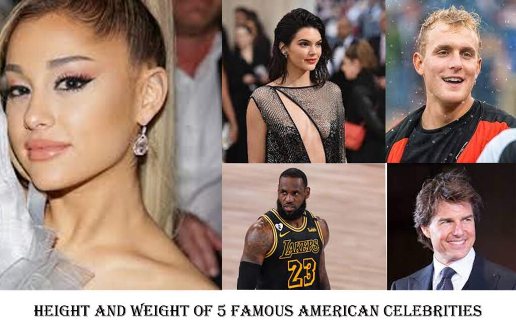 5 famous American celebrities Height