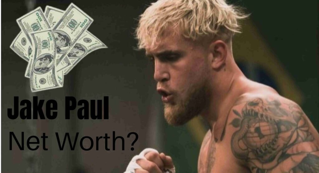 jake paul net worth