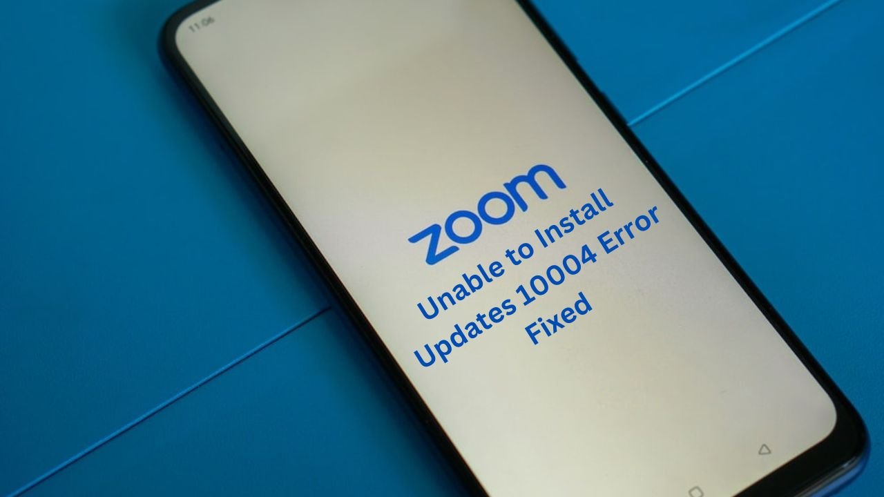 zoom Unable to Install Updates 10004 Error